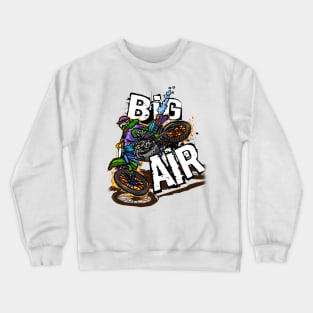 BIG AIR!!!!! Crewneck Sweatshirt